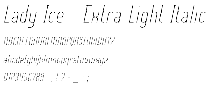 Lady Ice - Extra Light Italic police